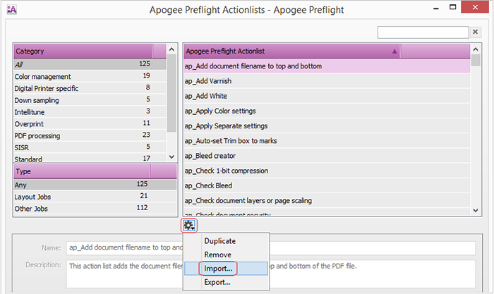 Importing new Apogee Preflight Actionlists in Asanti